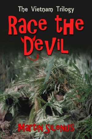 [The Vietnam Trilogy 01] • Race the Devil
